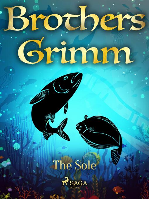 Title details for The Sole by Brothers Grimm - Wait list